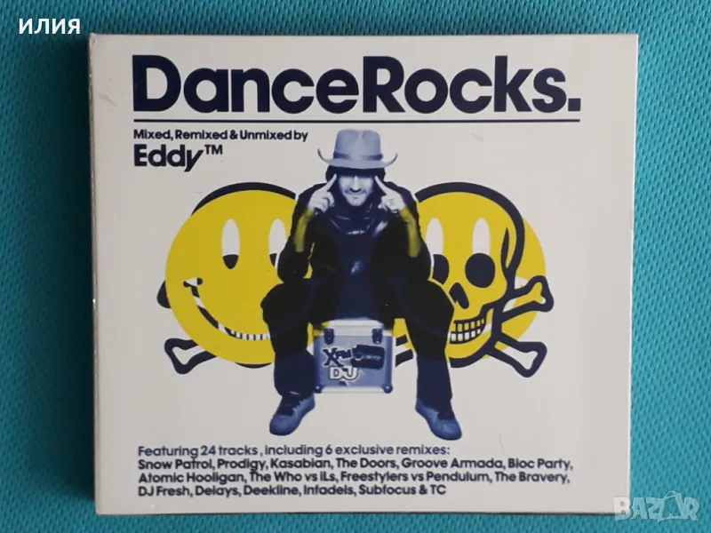Eddy™ – 2007 - Dance Rocks.(2CD Digipak)(Breakbeat,House,Drum n Bas, снимка 1