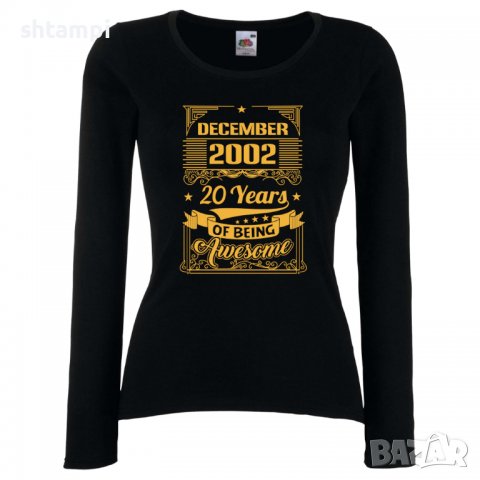 Дамска Тениска DECEMBER 2002 20 YEARS BEING AWESOME Подарък,Ианенада,Празмик , снимка 2 - Тениски - 37082837