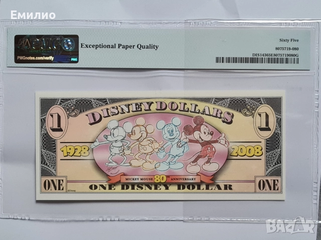 USA $ 1 DISNEY DOLLAR 2008 PMG 65 .80 год. ЮБИЛЕЙ. , снимка 2 - Нумизматика и бонистика - 52817108