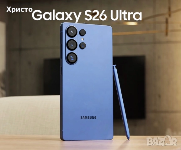 НОВ!!! Samsung Galaxy S26 Ultra, Dual SIM, 16GB RAM, 1TB, 5G, Sky Blue + подарък адаптер Samsung , снимка 2 - Samsung - 54089073