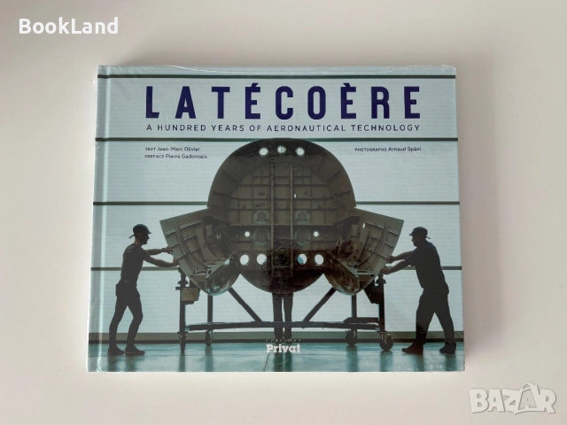 Latécoère | A hundred years of aeronautical technology| Privat