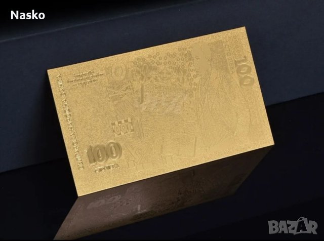 Банкнота 100 лева със позлатено покритие, снимка 2 - Нумизматика и бонистика - 40597066