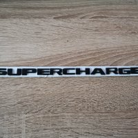 Supercharged емблема лого надпис, снимка 7 - Аксесоари и консумативи - 34177898