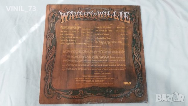 Waylon Jennings & Willie Nelson , снимка 2 - Грамофонни плочи - 39351238