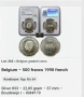 Юбилейна Сертифицирана Сребърна монета от Белгия 500 Франка 1990 година. NGC MS 64 UNC. , снимка 2