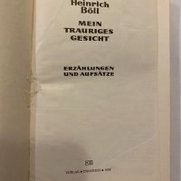 Mein Trauriges Gesicht Erzählungen und Aufsätze Heinrich Böll, снимка 2 - Художествена литература - 31345520
