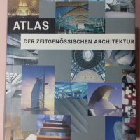 Книга: Атлас по световна архитектура. Atlas Der Zeitgenossischen architektur., снимка 1 - Енциклопедии, справочници - 39153648