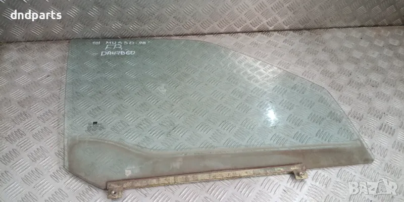 Стъкло врата SsangYong Musso 1998г.(предна дясна)	, снимка 1