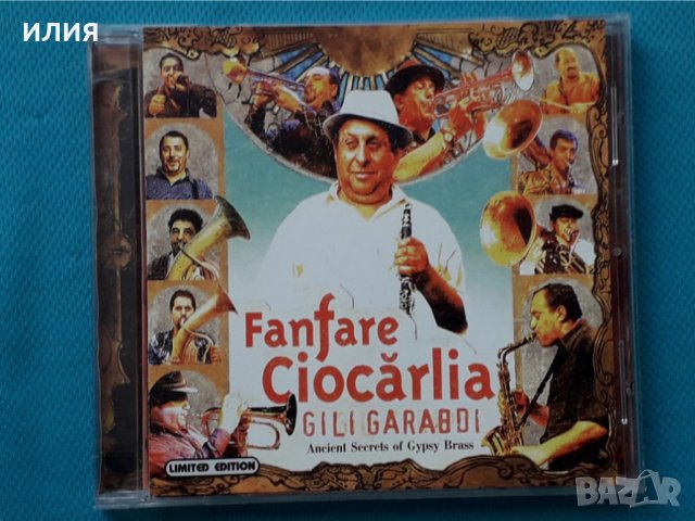Fanfare Ciocărlia – 2005 - Gili Garabdi-Ancient Secrets Of Gypsy Brass(Gypsy Jazz,Romani,Brass Band), снимка 1 - CD дискове - 42879732