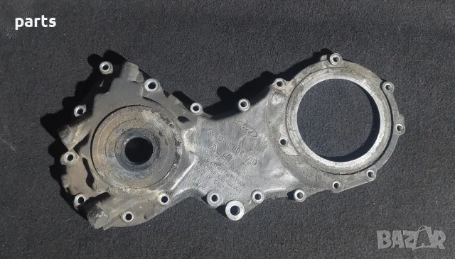 Капак Ангренаж - Маслена Помпа 1.8 Форд Фокус (3)
- XS4Q6F008, снимка 2 - Части - 47623246