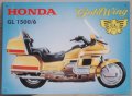 Метална табела HONDA - Gold Wing GL 1500/6, снимка 1 - Колекции - 29311162