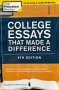 College essays that made a difference - By the Staff of The Princeton Review