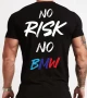  Тениска NO RISK NO BMW, снимка 1