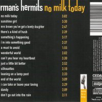 Компакт дискове CD Herman's Hermits – No Milk Today, снимка 2 - CD дискове - 35249308