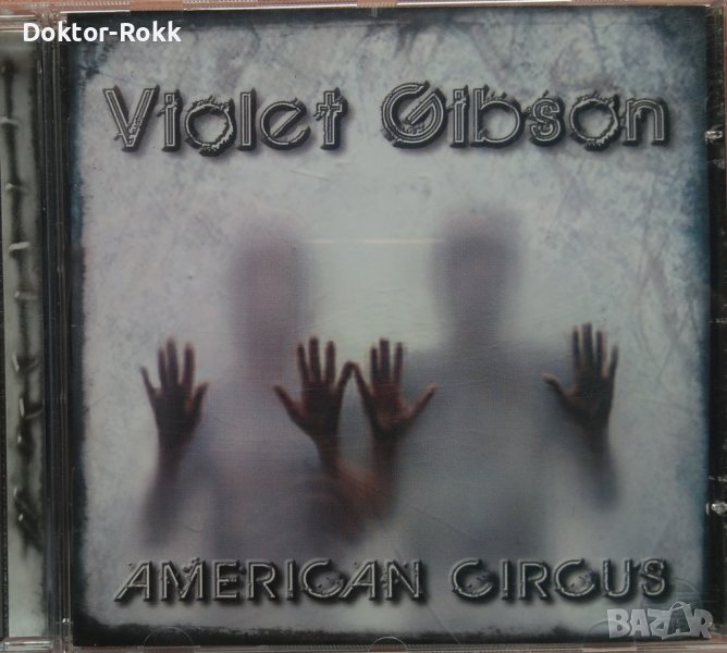 Violet Gibson – American Circus (2012, CD), снимка 1