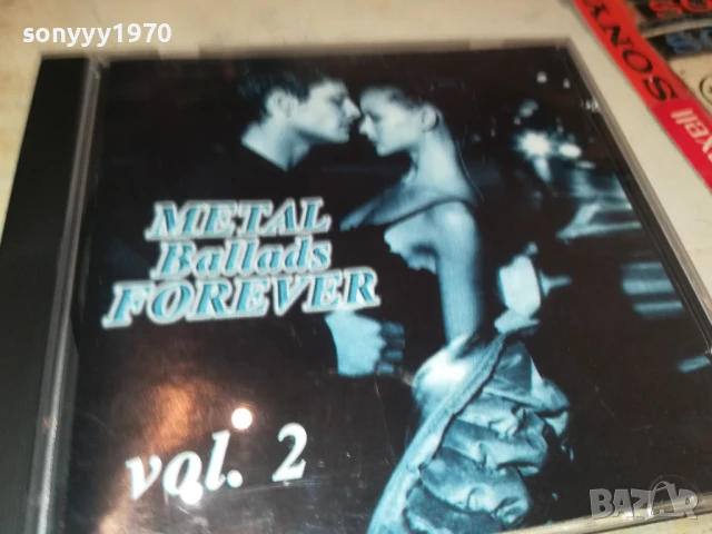 METAL BALLADS FOREVER CD 1108251837, снимка 7 - CD дискове - 51331511