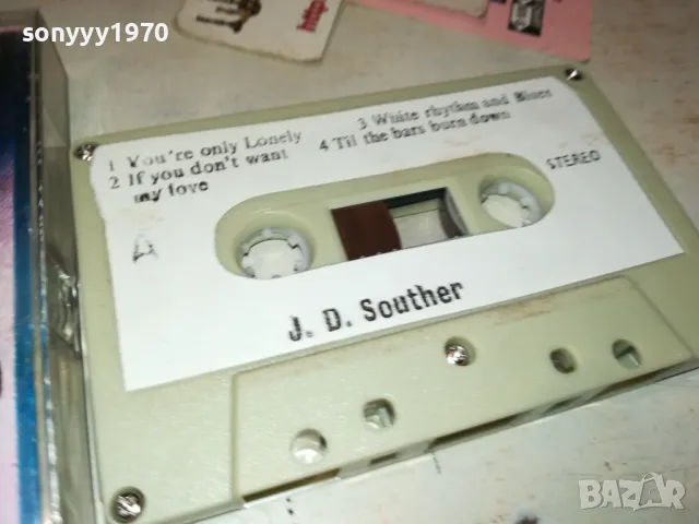 J.D.SOUTHER-ORIGINAL TAPE 2312240955, снимка 2 - Аудио касети - 48439554