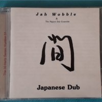 Jah Wobble & The Nippon Dub Ensemble – 2010 - Japanese Dub(Dub,Downtempo), снимка 1 - CD дискове - 42753846