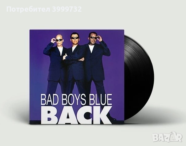 Грамофонна Плоча (двойна) Bad Boys Blue - Back, снимка 1