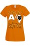Дамска тениска Son Of A Witch 2,Halloween,Хелоуин,Празник,Забавление,Изненада,Обичаи,, снимка 8