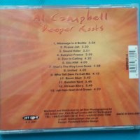 Al Campbell – 2001 - Deeper Roots(Reggae), снимка 3 - CD дискове - 42838534