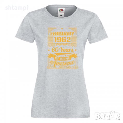 Дамска Тениска FEBRUARY 1962 60 YEARS BEING AWESOME  Подарък,Ианенада,Празмик , снимка 1 - Тениски - 37085463