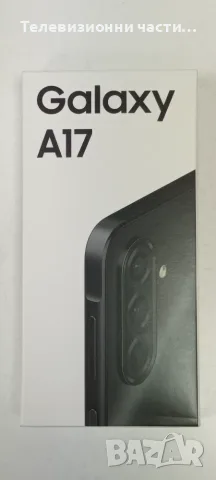 Чисто нов смартфон Samsung Galaxy A17 SM-A17F/DSB Black 128GB , 2 години гаранция към А1, снимка 2 - Samsung - 56116367