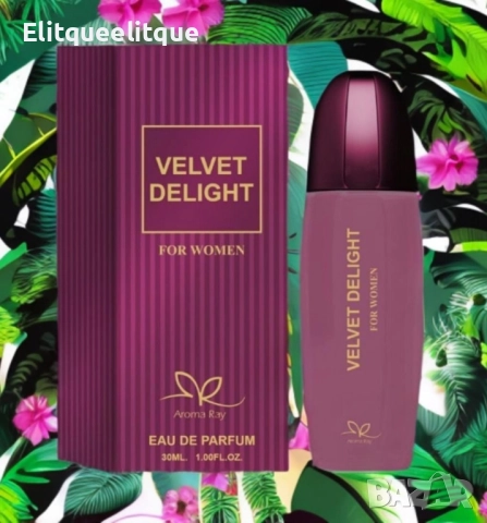 Дамски парфюм Velvet Delight Eau De Parfum 30мл., снимка 2 - Дамски парфюми - 52294526