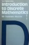 Introduction to discrete mathematics, снимка 1 - Учебници, учебни тетрадки - 42752009