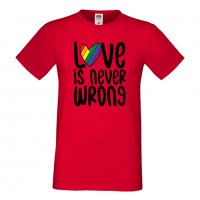 Мъжка тениска Love Is Never Wrong Прайд,Празник.Повод,Изненада, снимка 6 - Тениски - 37103207