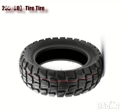 Външна и вътрешна гума 255×80 за електрическа тротинетка, снимка 4 - Части за велосипеди - 52589430