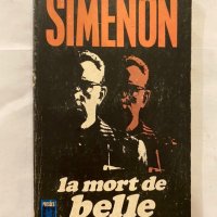 Simeon Maigret- La Mort De Belle, снимка 1 - Художествена литература - 31246492