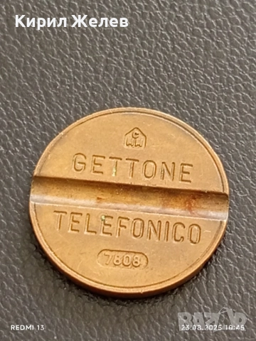 Три жетона токен телефонни GETTONE TELEFONICO за КОЛЕКЦИЯ ДЕКОРАЦИЯ 44900, снимка 6 - Колекции - 51461790