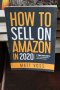 How to Sell on Amazon in 2020: 7 FBA Secrets That Turn Beginners into Best Sellers, снимка 4