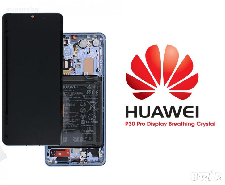 Нов Оригинален Дисплей за Huawei P30 Pro  / LCD + Тъч скрийн / Рамка /Батерия /Кристал , снимка 1