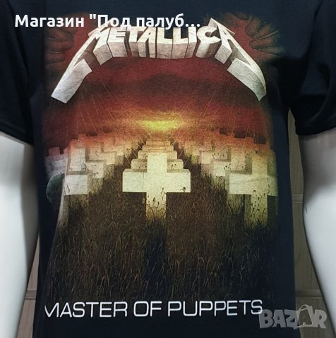 Нова мъжка тениска със ситопечат на музикалната група METALLICA - MASTER OF PUPPETS , снимка 2 - Тениски - 28319764