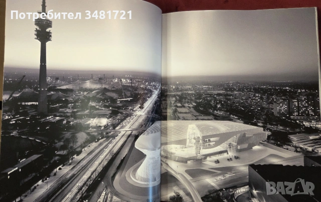 "Светът на BMW" - визуална история / BMW Welt. From Vision to Reality. Von der vision zur realitat, снимка 10 - Енциклопедии, справочници - 54167800