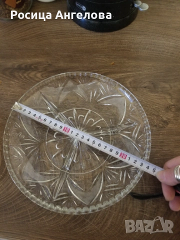 Чинии+ кристал за ядки , снимка 3 - Чинии - 54298122