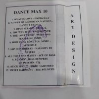 Dance Max 10, снимка 3 - Аудио касети - 37877400