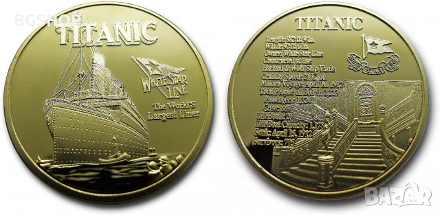 Титаник монета / Titanic coin - Gold, снимка 2 - Нумизматика и бонистика - 37900202