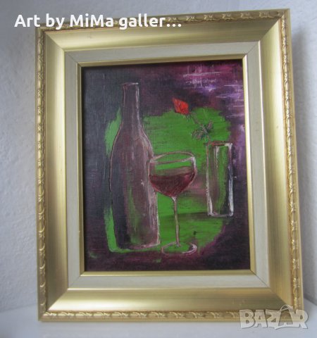 > Вино и роза, Хляб и вино - картини - маслени бои / платно, Мима / Art by MiMa, картина, снимка 4 - Картини - 32030644