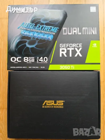 ASUS DUAL GeForce RTX 3060 Ti MINI OC Edition 8GB GDDR6 с кутия и всички аксесоари, снимка 8 - Видеокарти - 56122868