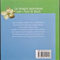 Mechthild Scheffer - La terapia spontanea con i fiori di Bach , снимка 2 - Чуждоезиково обучение, речници - 39229306