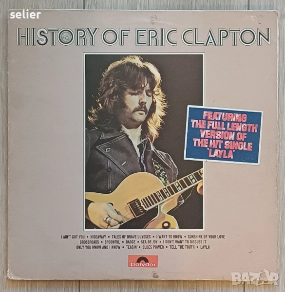 Eric Clapton ‎– History Of Eric Clapton Двойна плоча-GATEFOLD Издание 🇬🇧 UK 1972г-Първа преса Съст, снимка 1