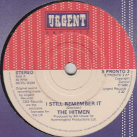 Грамофонни плочи The Hitmen – I Still Remember It 7" сингъл, снимка 1 - Грамофонни плочи - 44751520
