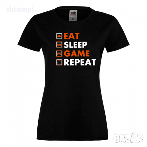 Дамска тениска Game 5,Eat,Sleep,GameRepeat,Ядене,Спане,Геймс, снимка 7 - Тениски - 36420376