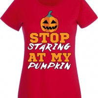 Дамска тениска _Stop Staring At My Pumpkin 1,Halloween,Хелоуин,Празник,Забавление,Изненада,Обичаи,, снимка 3 - Тениски - 38143880
