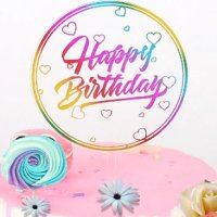 Happy Birthday прозрачен шарен кръгъл твърд Акрил топер за торта украса рожден ден, снимка 1 - Други - 40522893