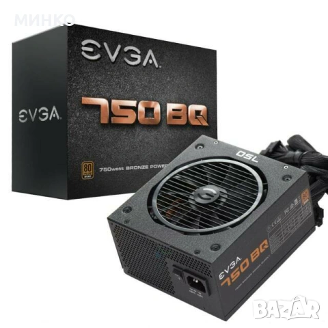 EVGA 750 BQ Bronze 750W