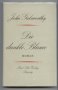 Die dunkle Blume. Roman. von John Galsworthy Verlag: List, Berlin,